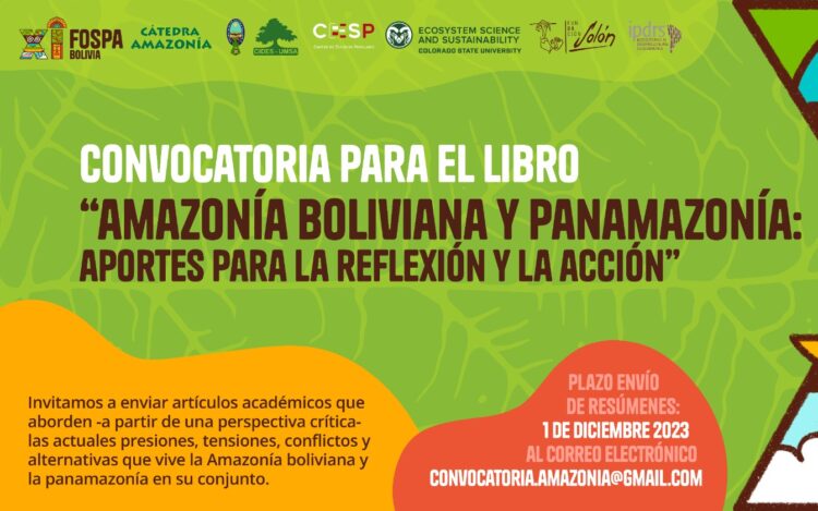 Convocatoria para recibir colaboraciones para el libro: “Amazonía boliviana y panamazonía: aportes para la reflexión y la acción”
